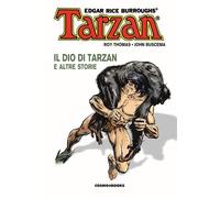 TARZAN VOL.2 - IL DIO DI TARZAN E ALTRE STORIE