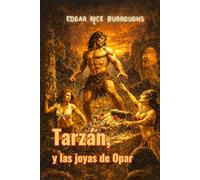 Tarzán y las joyas de Opar (traducido)