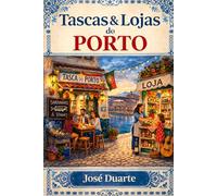 Tascas & Lojas do Porto