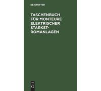 Taschenbuch Für Monteure Elektrischer Starkstromanlagen (Copertina rigida)