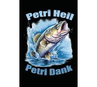 Taschenbuch Petri Dank: Notizbuch Petri Heil Angler Angelrute