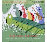 Taschenphilharmonie - Zeit Klassik F.Kleine Hörer: Käferchens Abenteuer