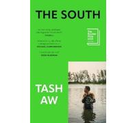 Tash Aw The South (Copertina rigida)