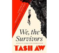 Tash Aw We, the Survivors (Tascabile)