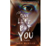 Tash Mcadam No One Left But You (Tascabile)