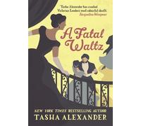 Tasha Alexander A Fatal Waltz (Tascabile) Lady Emily Mysteries