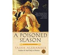 Tasha Alexander A Poisoned Season (Tascabile)