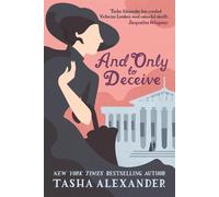 Tasha Alexander And Only to Deceive (Tascabile) Lady Emily Mysteries
