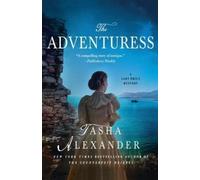 Tasha Alexander The Adventuress (Tascabile)