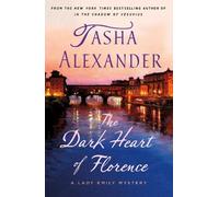 Tasha Alexander The Dark Heart of Florence (Tascabile) Lady Emily Mysteries