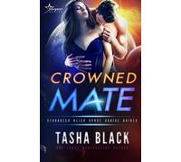 Tasha Black Crowned Mate (Tascabile) Stargazer Alien Space Cruise Brides