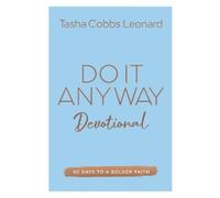 Tasha Cobbs Leonard Do It Anyway Devotional (Copertina rigida)