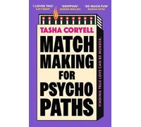 Tasha Coryell Matchmaking for Psychopaths (Copertina rigida)