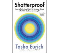 Tasha Eurich Shatterproof (Copertina rigida)