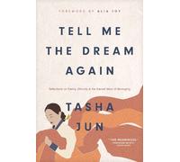 Tasha Jun Tell Me the Dream Again (Copertina rigida)