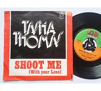 Tasha Thomas - Shoot Me (With Your Love)