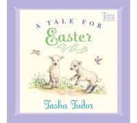 Tasha Tudor A Tale for Easter (Copertina rigida)