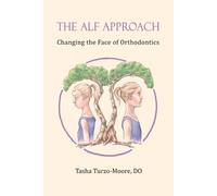 Tasha Turzo-Moore Do The ALF Approach (Tascabile)