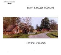 Tashian, Barry & Holly - Live In Holland