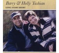 Tashian, Barry & Holly - Long Story Short