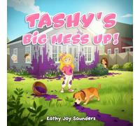 Tashy's Big Mess up