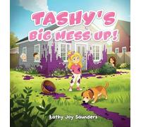 Tashy's Big Mess Up