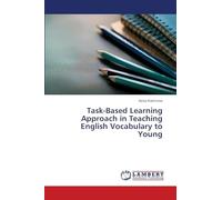 Task-Based Learning Approach in Teaching English Vocabulary to Young
