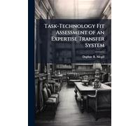 Task-Technology Fit Assessment of an Expertise Transfer System
