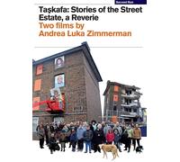Taskafa: Stories from the Street / Estate, a Reverie (DVD)