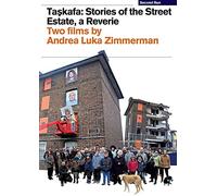 Taskafa: Stories from the Street / Estate, a Reverie (DVD)