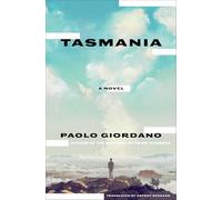 Antony Shugaar Paolo Giordano Tasmania (Tascabile)