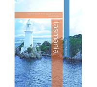 Tasmania: Queenstown, Macquarie Harbour, Gordon River