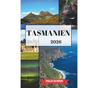 TASMANIEN REISEFÜHRER 2026