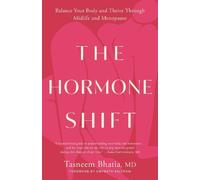 Tasneem Bhatia Gwyneth Paltro The Hormone Shif (Tascabile) (PRESALE 09/09/2025)