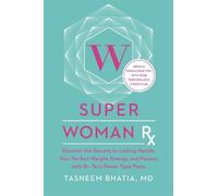 Tasneem Bhatia Superwoman Rx (Copertina rigida)