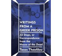 Tasos Theofilou Writings from a Greek Prison (Tascabile)