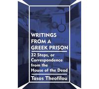 Tasos Theofilou Writings from a Greek Prison (Tascabile)