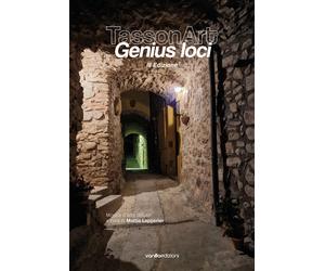 TassonArt. Genius Loci. 3ª Ediz. - [Vanillaedizioni]