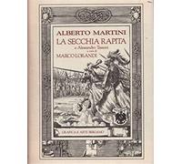 Tassoni,Alessandro. - La secchia rapita. Volume riproducente in facsimile 140 di