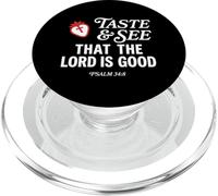 Taste And See That Lord is Good Psalm 34:8 Christian Verse PopSockets PopGrip per MagSafe