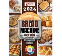 Taste Books Bread Machine Cookbook (Tascabile)