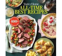 Taste Of Home All Time Best Recipes Book NUOVO