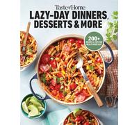 Taste of Home Lazy-Day Dinners, Desserts & More (Tascabile)