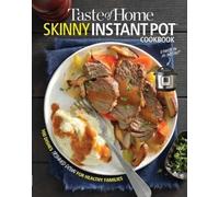 Taste of Home Skinny Instant Pot (Tascabile) Taste of Home Heathy Cooking