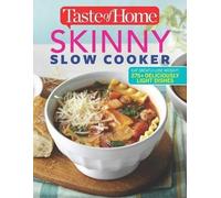 Taste of Home Skinny Slow Cooker (Tascabile) Taste of Home Heathy Cooking