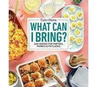 Taste of Home What Can I Bring? (Tascabile) Taste of Home Entertaining & Potluck