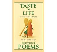 Taste of Life: A Book of Poetry