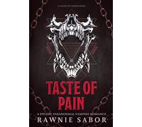 Taste of Pain: A Court of Chains Story