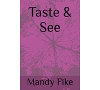 Taste & See