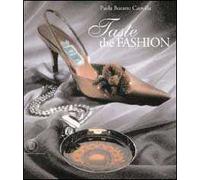Taste the fashion. Ediz. italiana